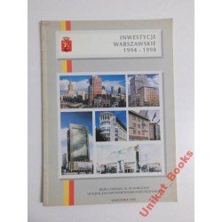 Inwestycje Warszawskie 1994-1998 .Unikat Books* - 1