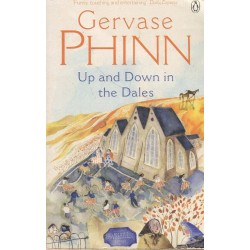 UP AND DOWN IN THE DALES - GERVASE PHINN - 1
