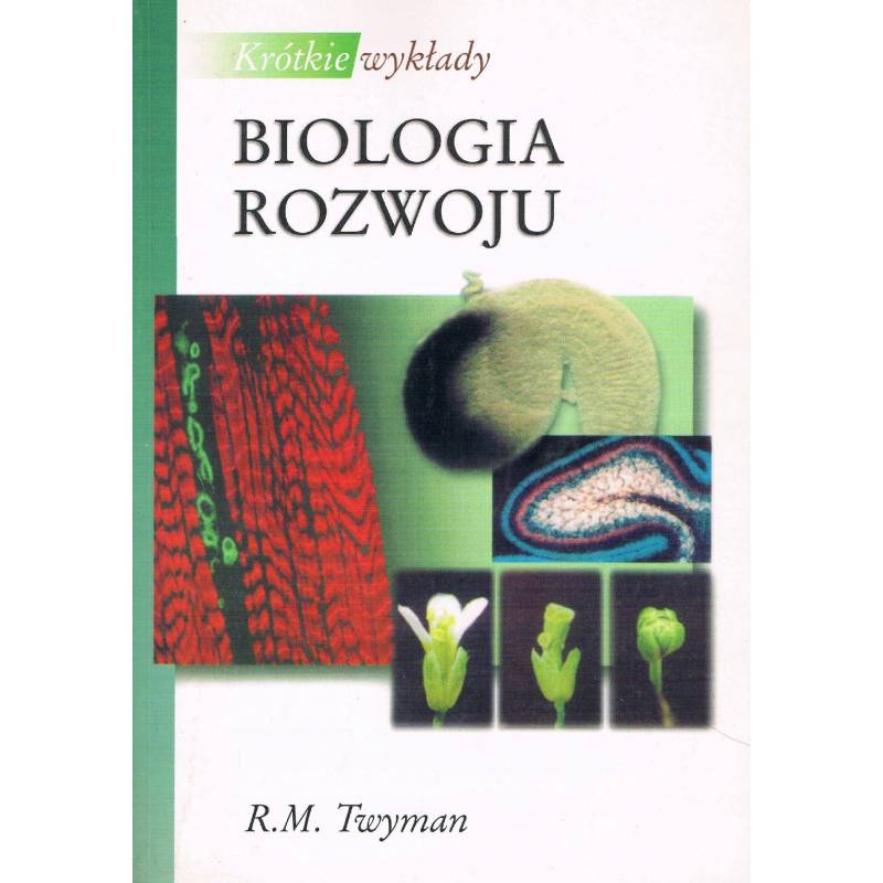 BIOLOGIA ROZWOJU - R. M. TWYMAN - 1