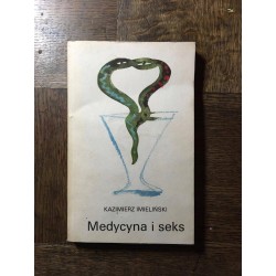 Imieliński Kazimierz - Medycyna i seks - 1