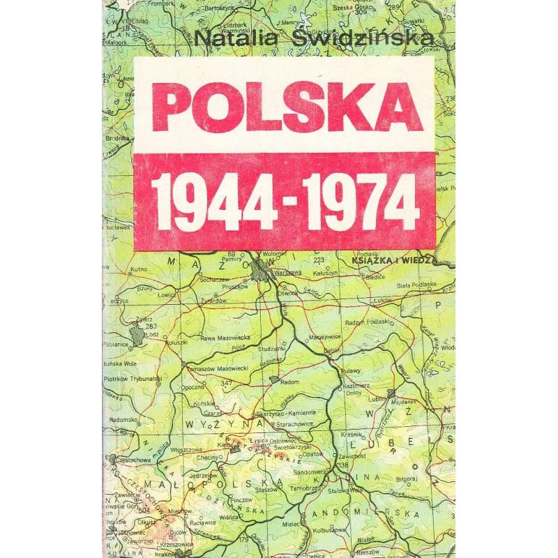 POLSKA 1944-1974 - NATALIA ŚWIDZIŃSKA - 1