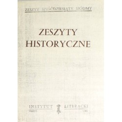 ZESZYTY HISTORYCZNE - ZESZYT 67 1984 - 1