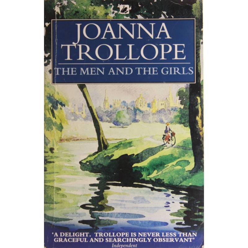 THE MEN AND THE GIRLS - JOANNA TROLLOPE - 1