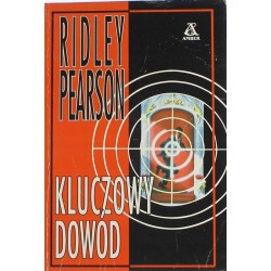 KLUCZOWY DOWÓD - RIDLEY PEARSON - 1