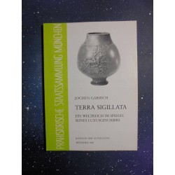 Terra Sigillata. Ein weltreich im spiegel seines - 1