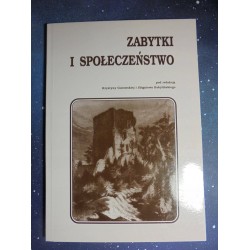 Gutowska K., Kobyliński Z.-Zabytki i społeczeństwo - 1