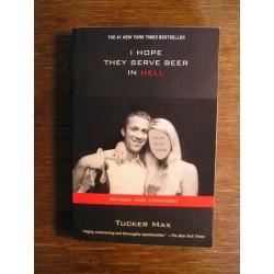 Max Tucker - I hope they serve beer in hell - 1