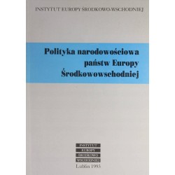 POLITYKA NARODOWOŚCIOWA PAŃSTW EUROPY ŚRODKOWOWSCH - 1