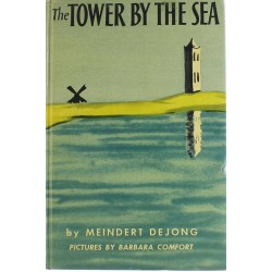 THE TOWER BY THE SEA - MEINDERT DEJONG - 1