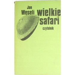 WIELKIE SAFARI - JAN WESELI - 1