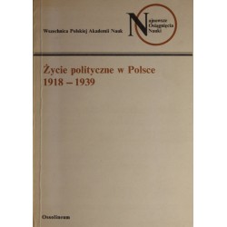ŻYCIE POLITYCZNE W POLSCE 1918-1939 - 1