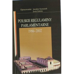 POLSKIE REGULAMINY PARLAMENTARNE 1986-2002 - 1